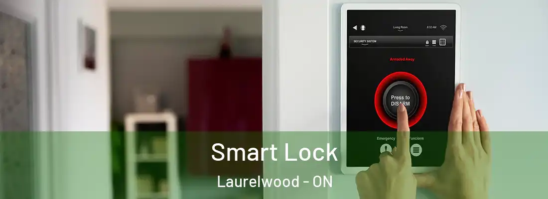  Smart Lock Laurelwood - ON