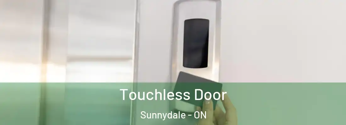  Touchless Door Sunnydale - ON