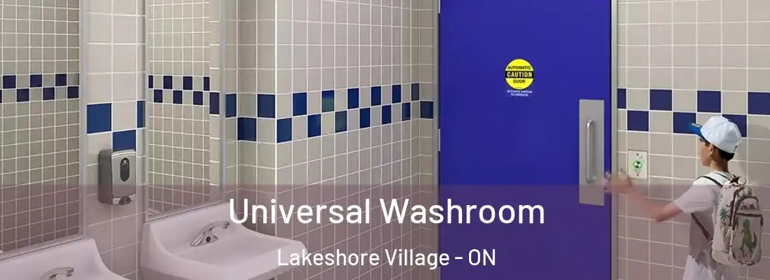  Universal Washroom Lakeshore Village - ON