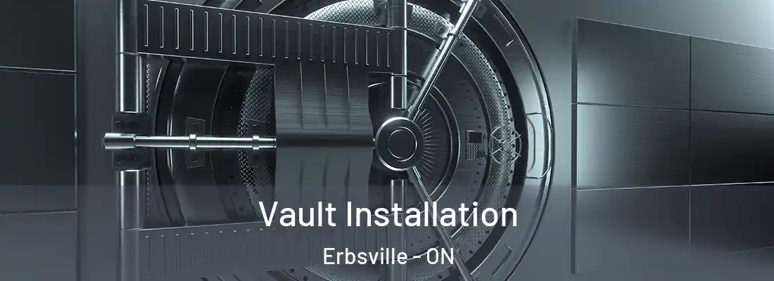  Vault Installation Erbsville - ON