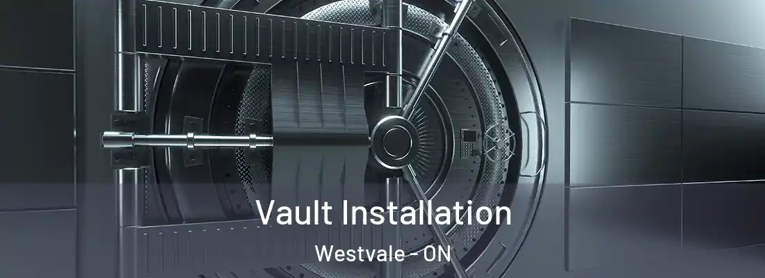  Vault Installation Westvale - ON